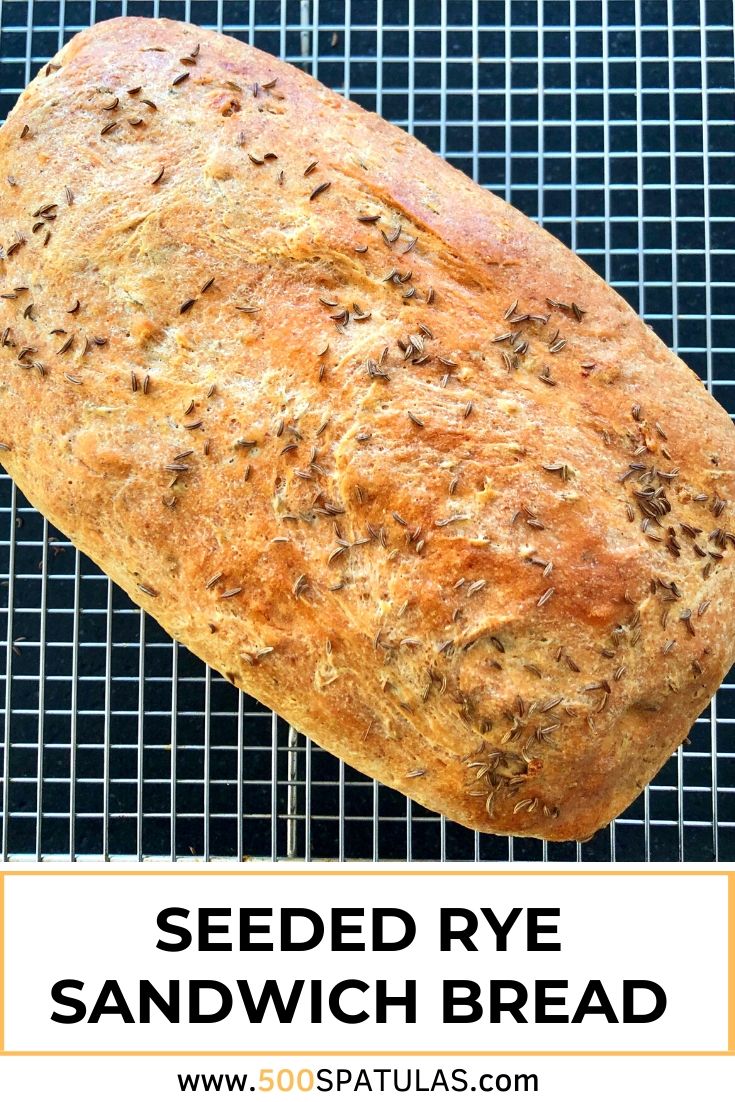 Seeded Rye Sandwich Bread (Jewish Rye Bread) 500 Spatulas