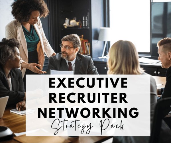 Executive Recruiter Networking Strategy 50Plus Resumes