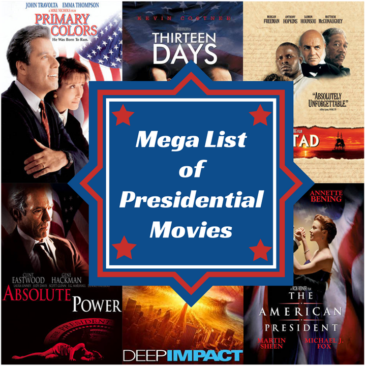 43 of Hollywood's Best Presidential Movies 50 Roads