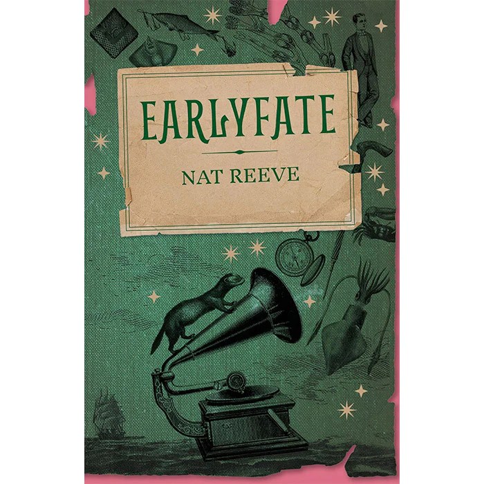 Earlyfate novel by Nat Reeve Cipher Press 50 Watts Books