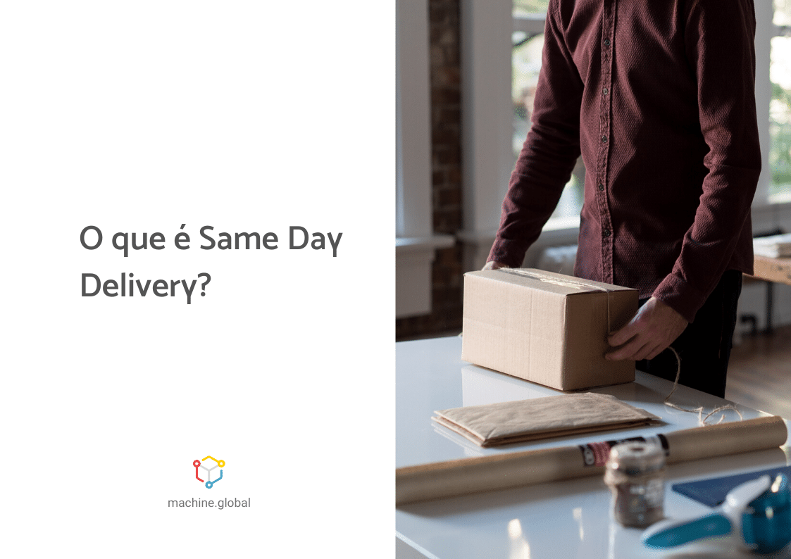 O que é Same Day Delivery? 55content