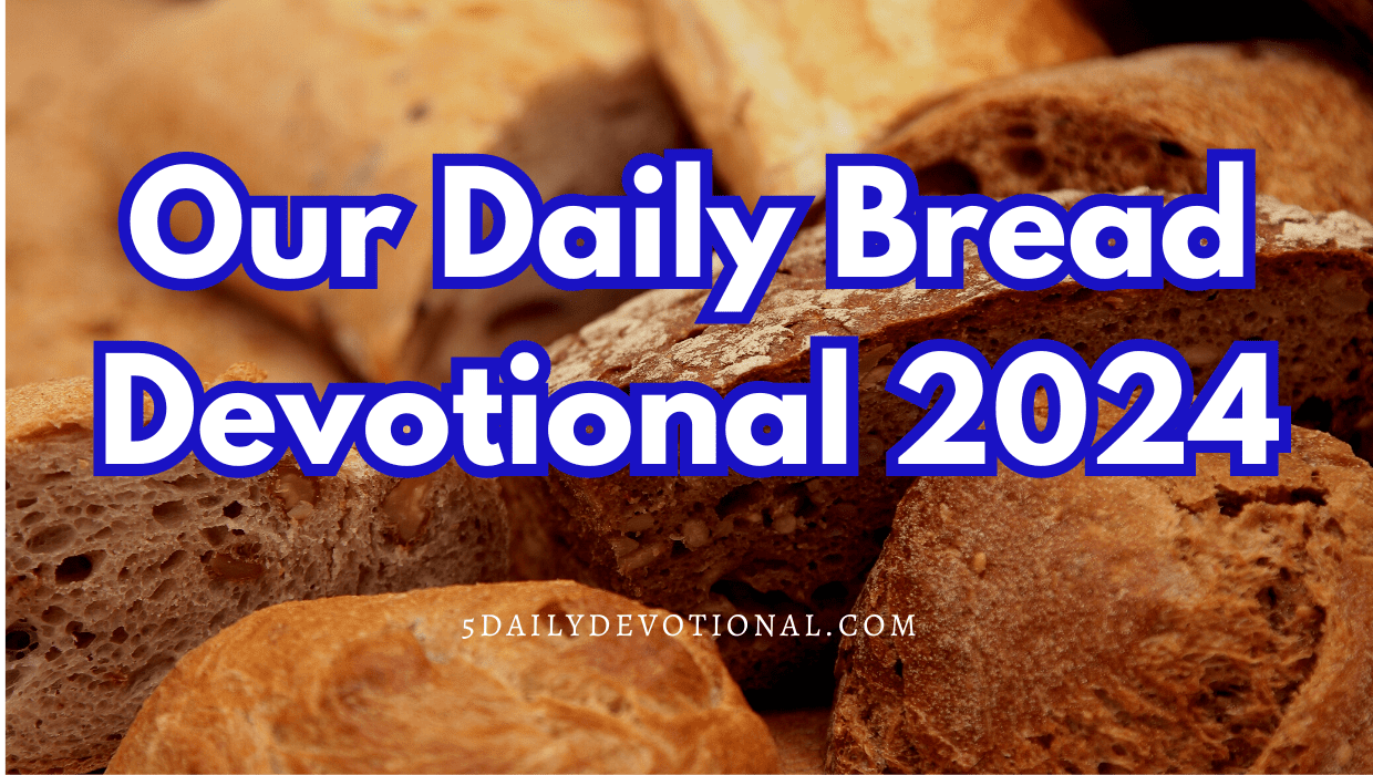 Our Daily Bread Devotional For 1st February 2024 AllStar Humility