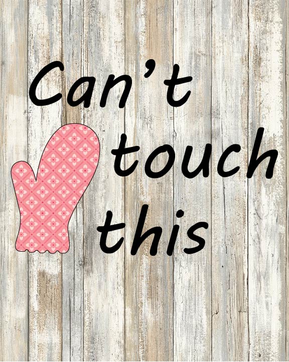 Can't Touch This Cut File Instant Download HTV kids and adults