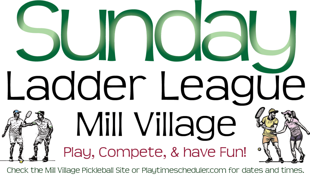 Ladder League Mill Village Pickleball