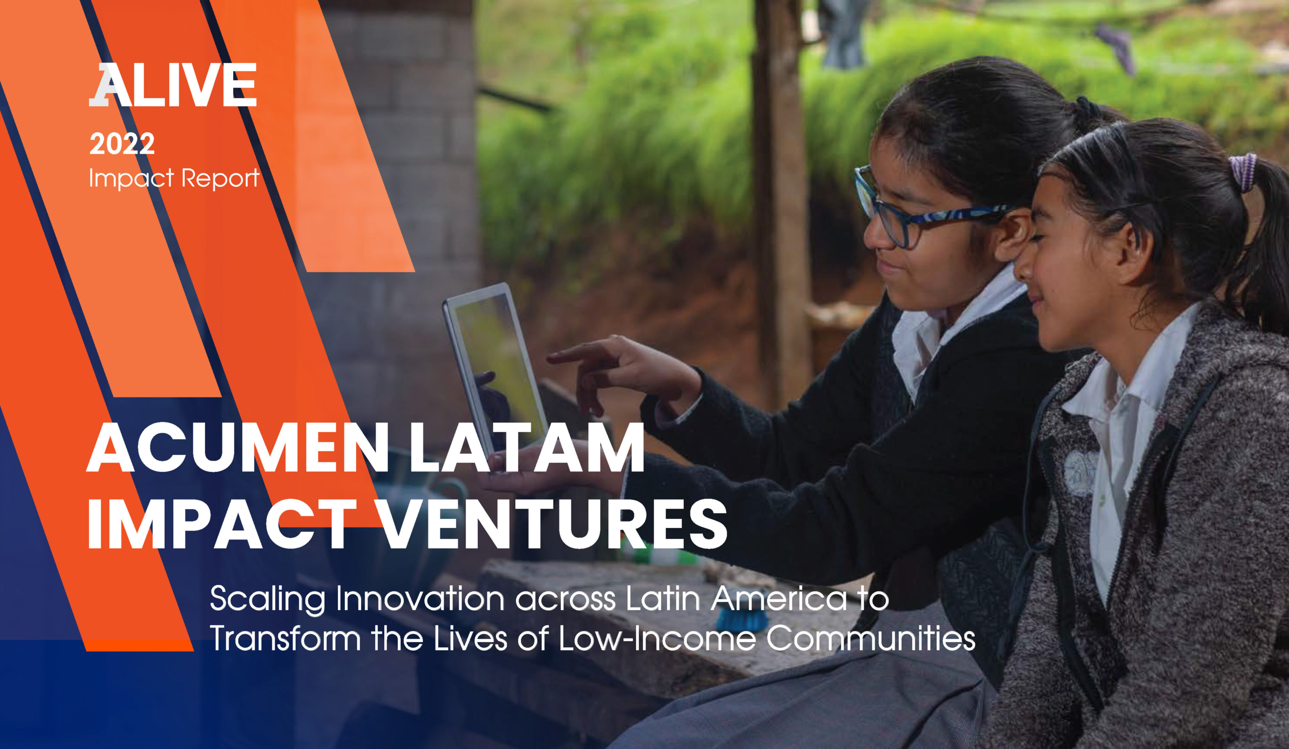 ALIVE Ventures 2022 Report LATAM Social Impact — 60 Decibels