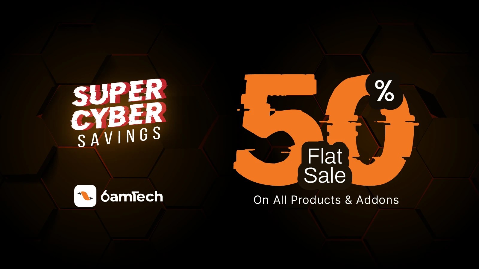 Best Black Friday and Cyber Sale Deals on All 6amTech’s Products 6amTech