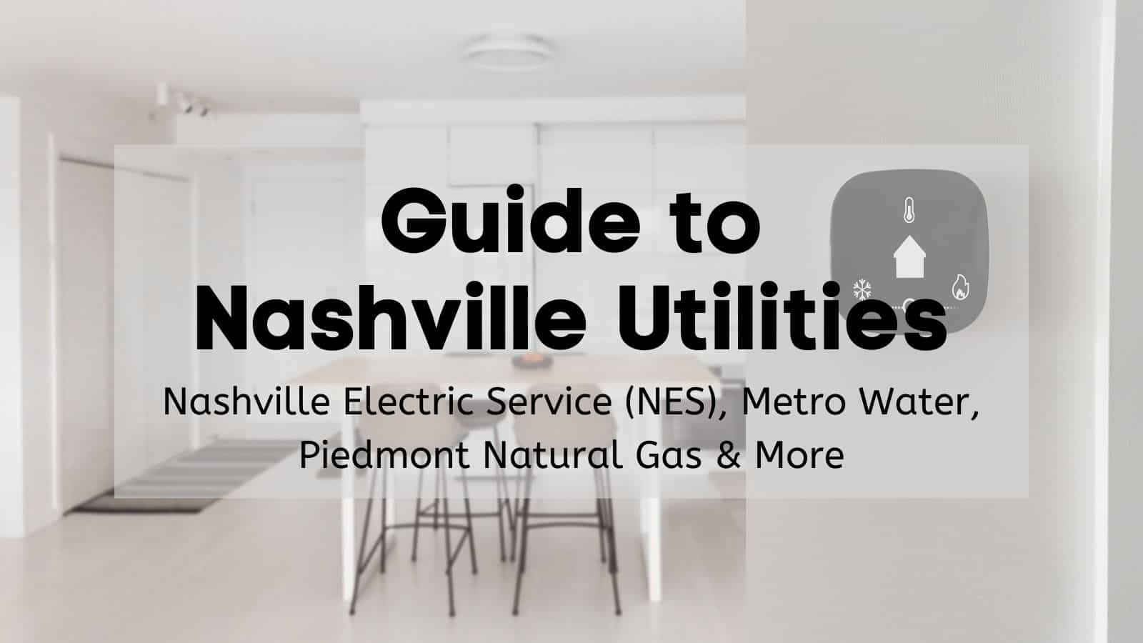 ULTIMATE Nashville Utilities Guide 💡 Nashville Electric Service (NES