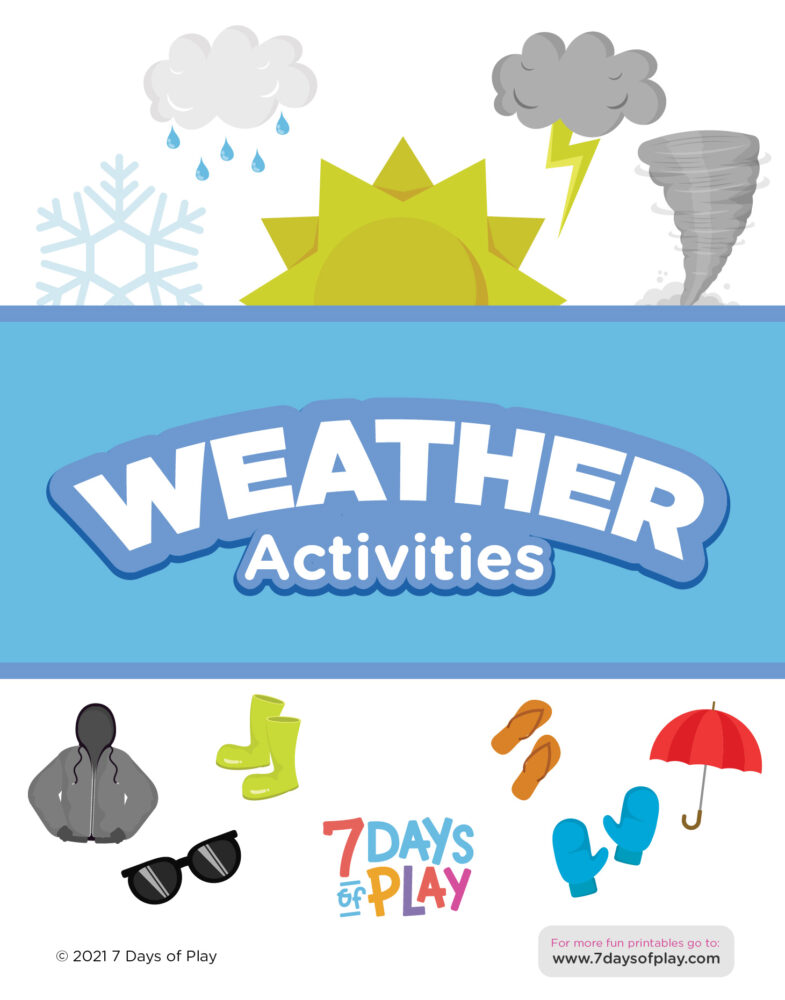 Weather activities Fun Printable for Kids 7 Days of Play