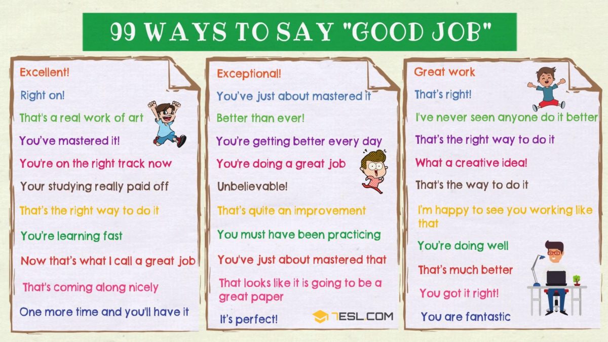 Good Job Synonym 99 Ways to Say GOOD JOB in English • 7ESL Good Job Synonym 99 Ways to Say GOOD JOB in English • 7ESL