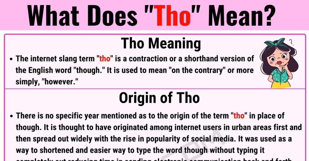 Tho Meaning What Does the Useful Term "THO" Mean? • 7ESL