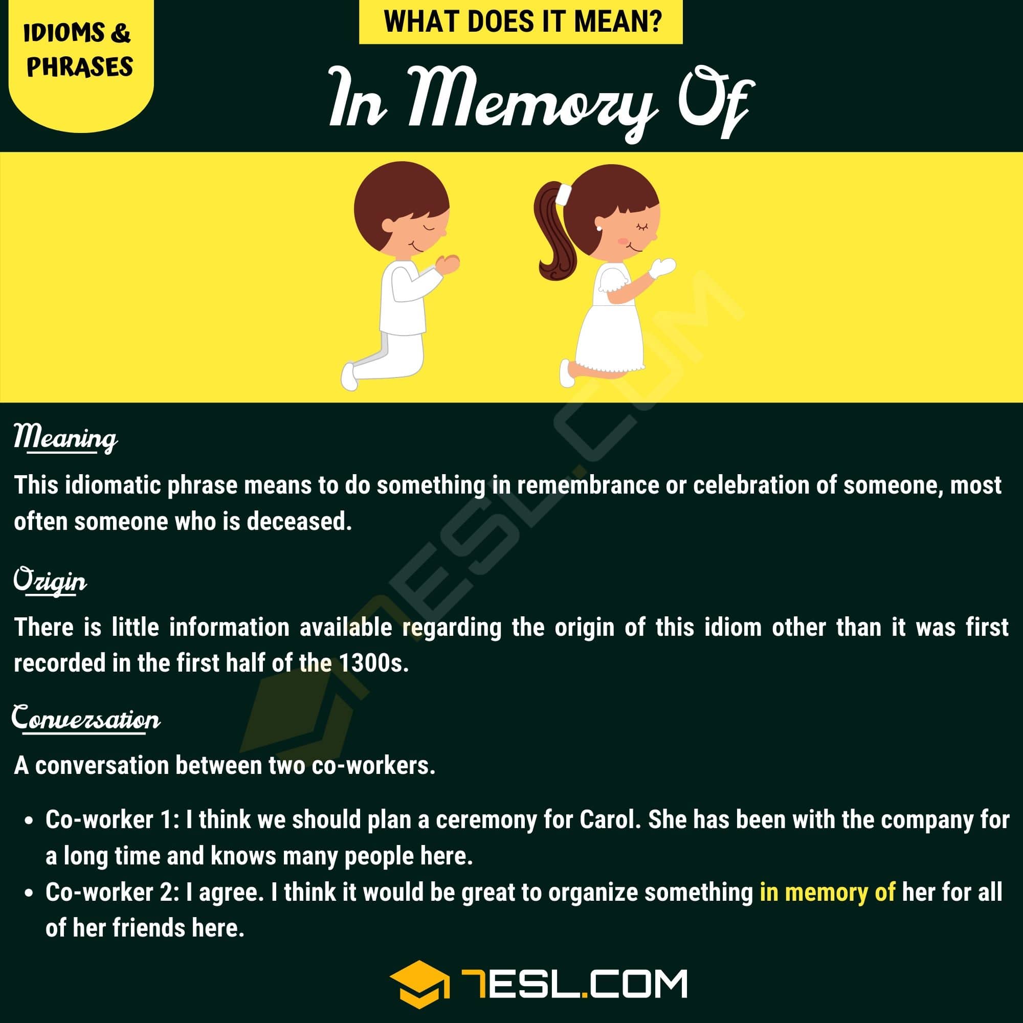 In Memory of When to Use the Interesting Term "In Memory of"? • 7ESL