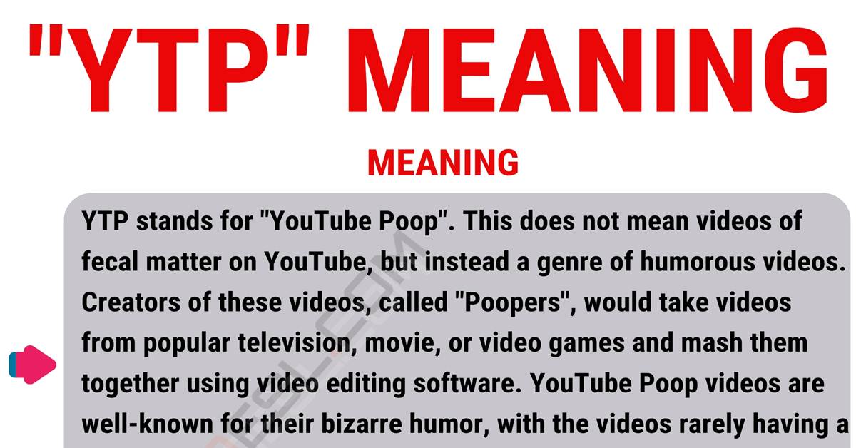 YTP The Meaning of "YTP" and How to Use It Correctly • 7ESL