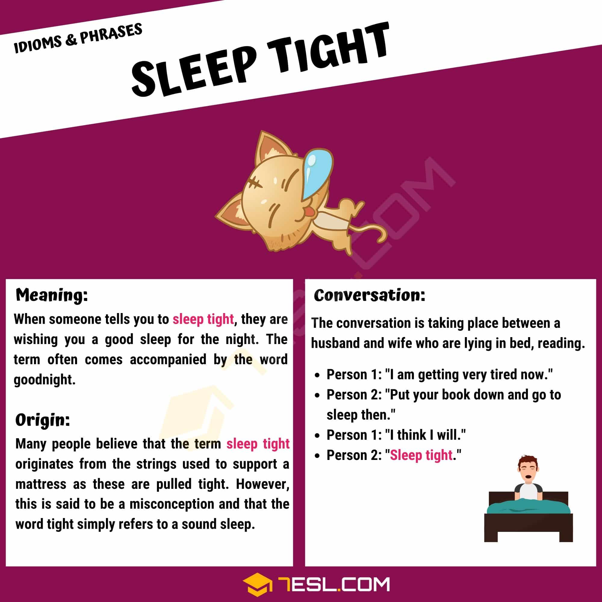 Sleep Tight How To Use The Useful Idiomatic Phrase "Sleep