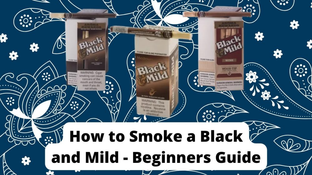 How to Smoke a Black and Mild Beginner’s Guide 7Gents