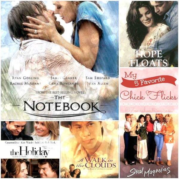 5 Favorite Chick Flicks for Valentine's Day