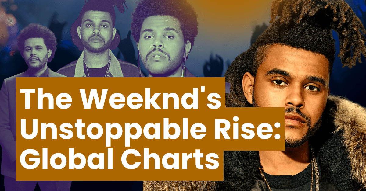 From Platinum to World 1, The Weeknd rules the charts.