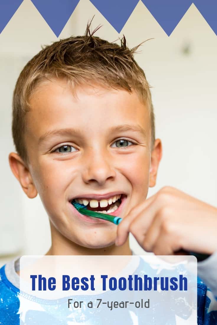 What's the Best Toothbrush for a 7YearOld? 7 Year Olds