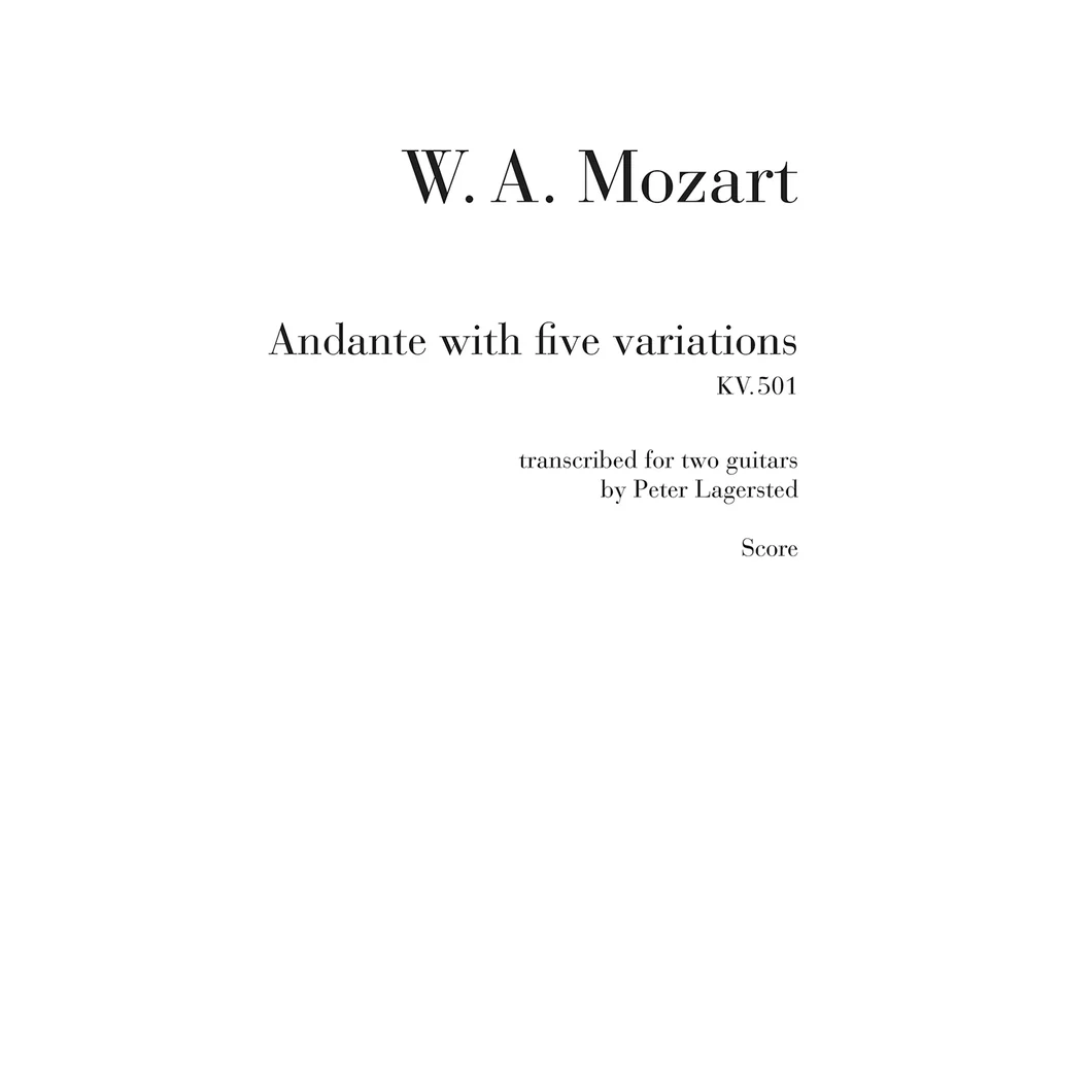 Mozart Andante with five variations KV. 501 transcribed for two guit