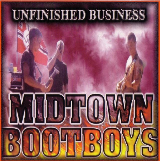 Midtown Bootboys Unfinished business (1996)