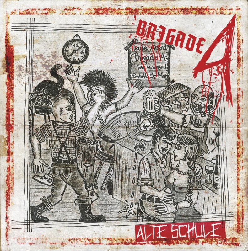 Brigade A ‎ Alte Schule (2014)