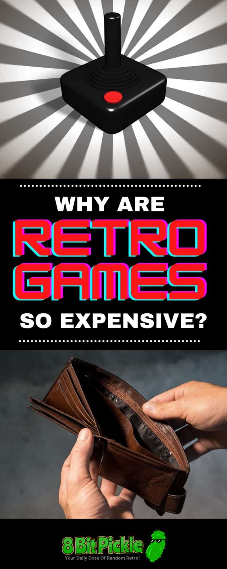 Why Are Retro Video Games So Expensive? 8Bit Pickle