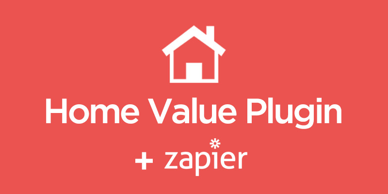 Our Home Value Plugin Now Integrates with Your CRM » 8blocks