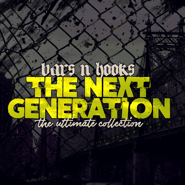 Bars N Hooks The Next Generation The Ultimate Collection Part 1 (WEB
