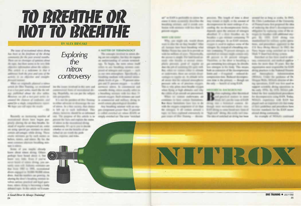 To Breathe or Not to Breathe Exploring the nitrox controversy Scuba