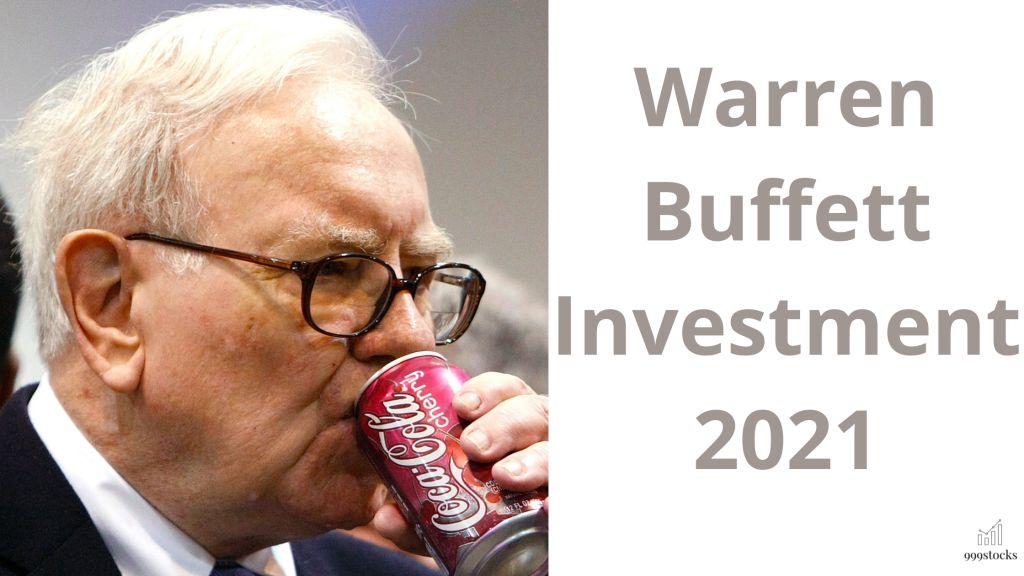 Warren Buffett Investment 2021 999Stocks