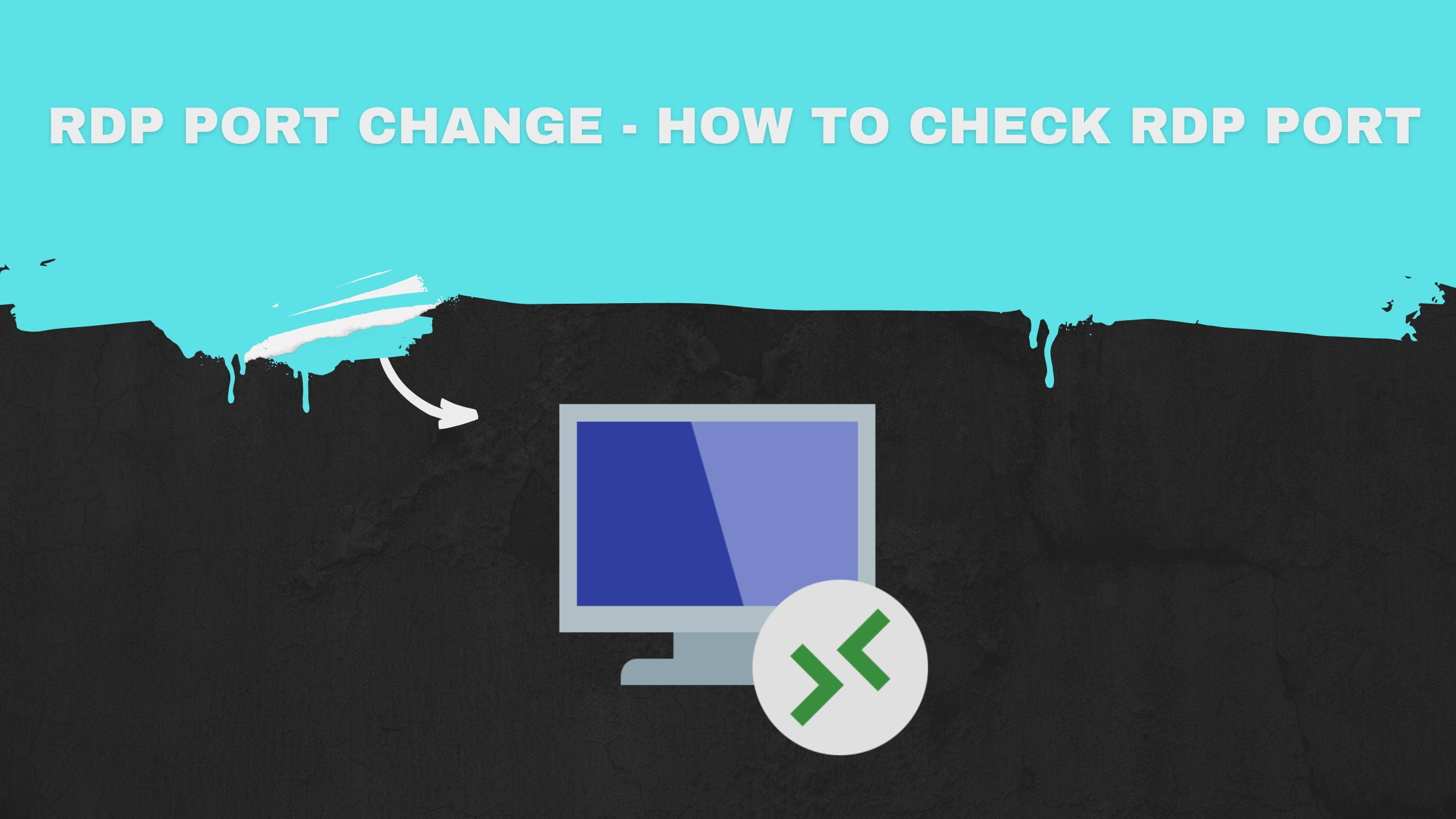RDP port change How to Check RDP Port?
