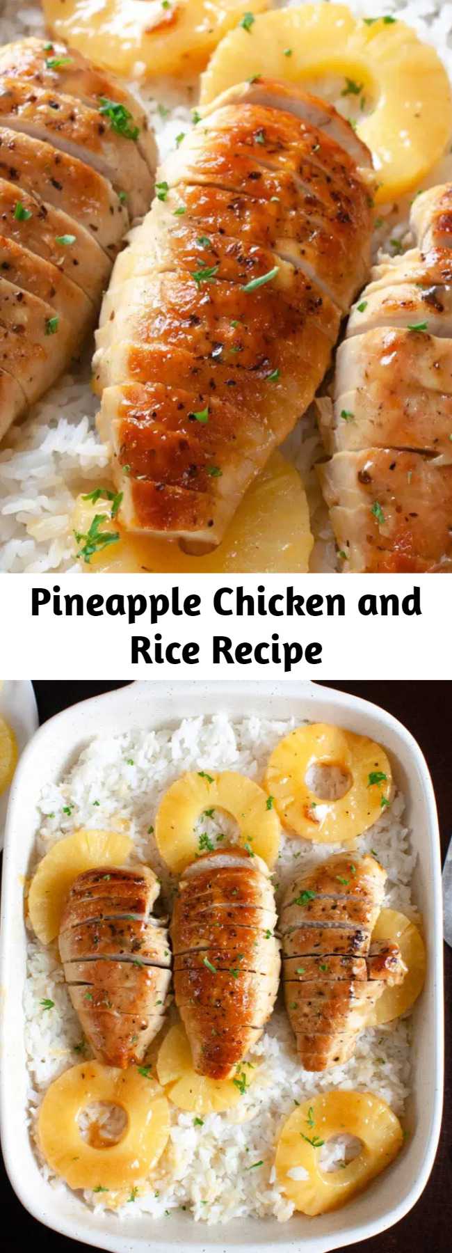 Pineapple Chicken and Rice Recipe Cirilla Cook