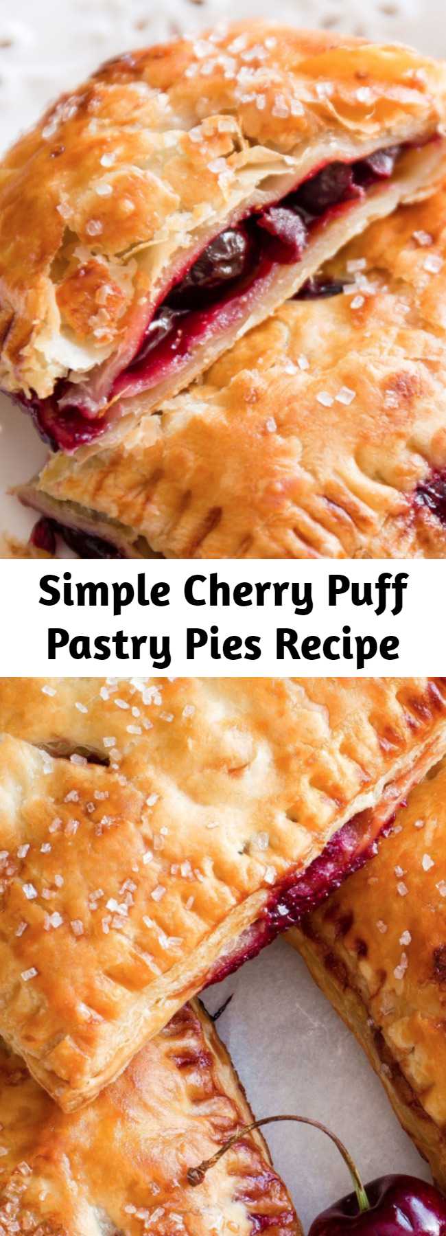 Simple Cherry Puff Pastry Pies Recipe Mom Secret Ingrediets