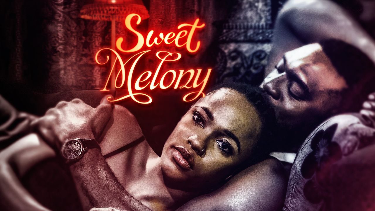 Sweet Melony Nollywood Movie Mp4 3gp Download 9jarocks