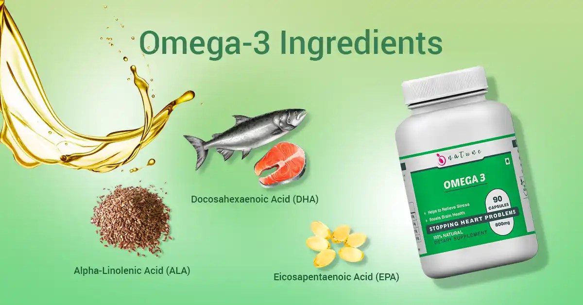 Omega 3 IngredientsImprove Your Overall Health
