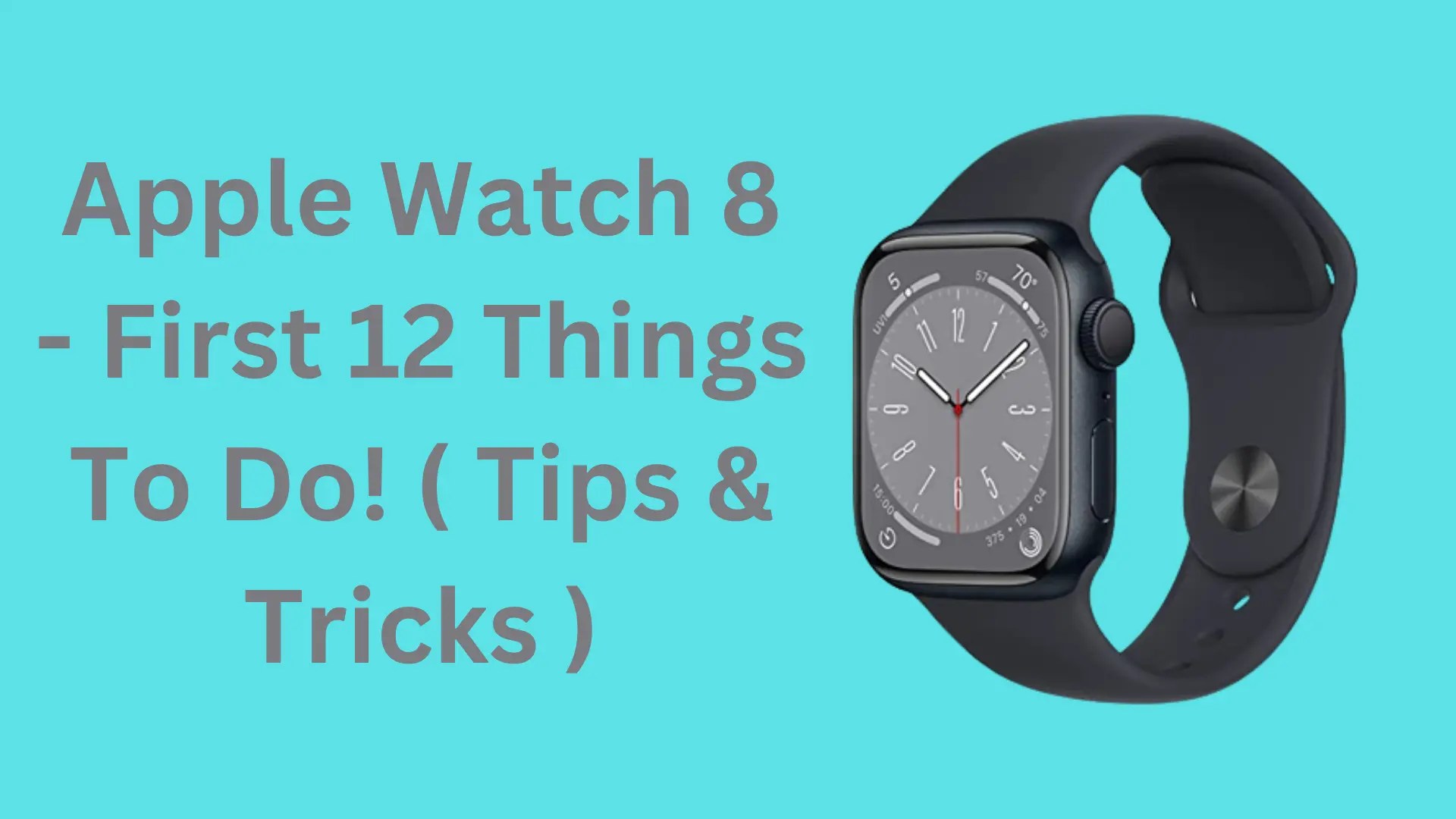Apple Watch Series 8 First 12 Things To Do! ( Tips & Tricks )