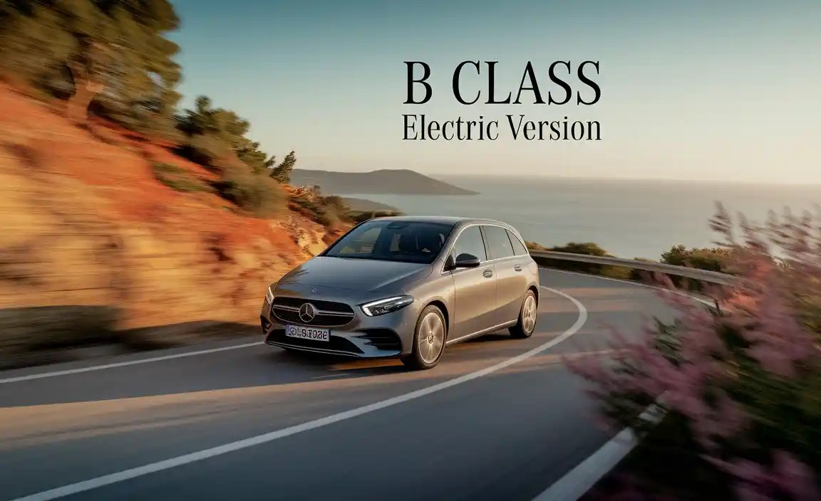 B Class Electric Version