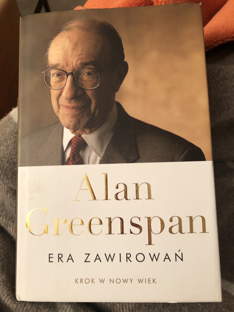 Alan Greenspan Era Zawirowań krok w nowy wiek Cieszyn Kup teraz na
