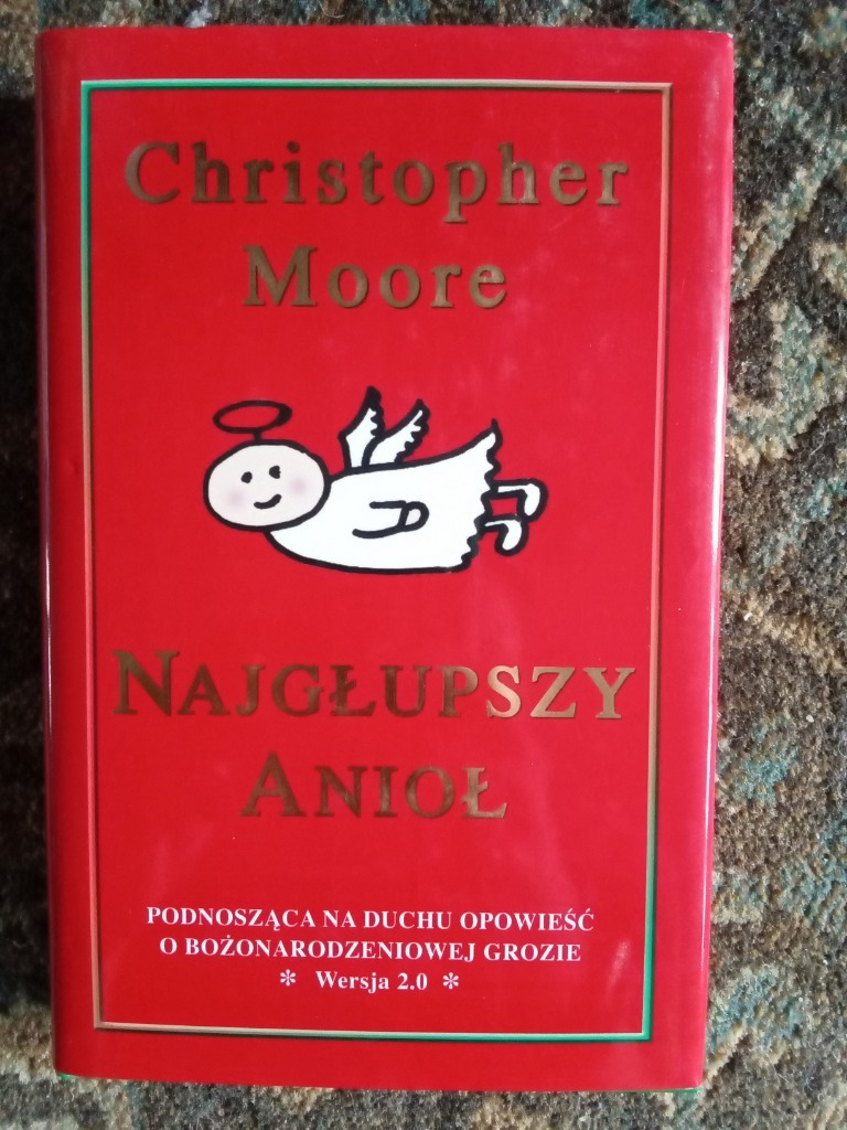 Christopher Moore Najgłupszy anioł Warszawa Kup teraz na Allegro