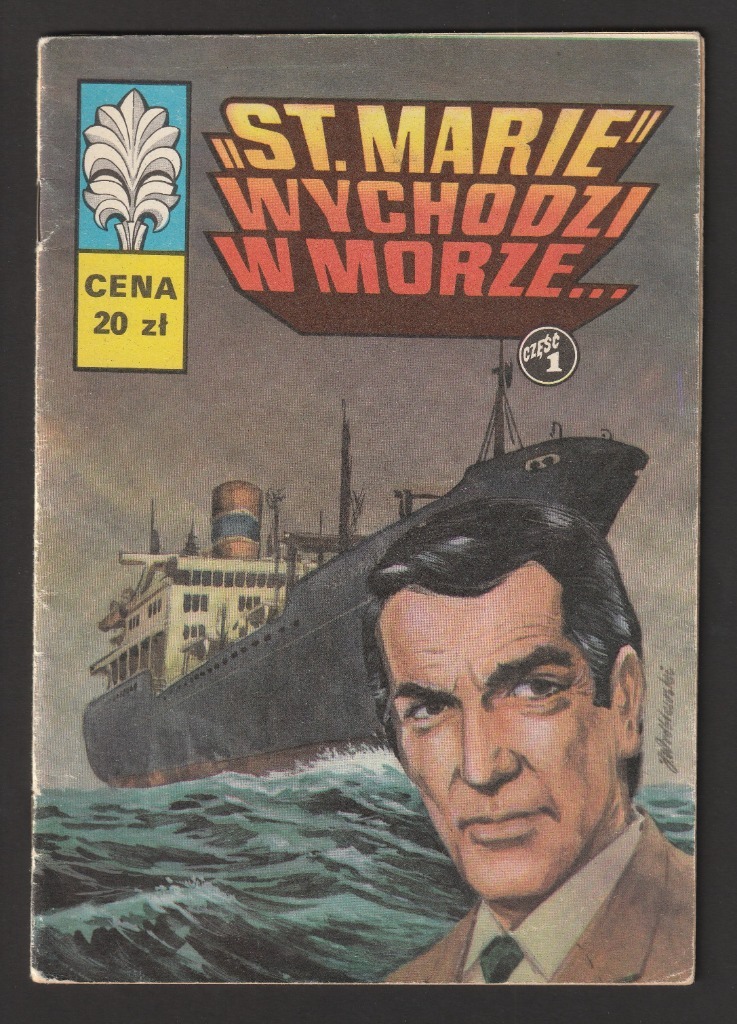 KAPITAN ŻBIK ST.MARIE WYCHODZI W MORZE … 1982 Łódź Licytacja na