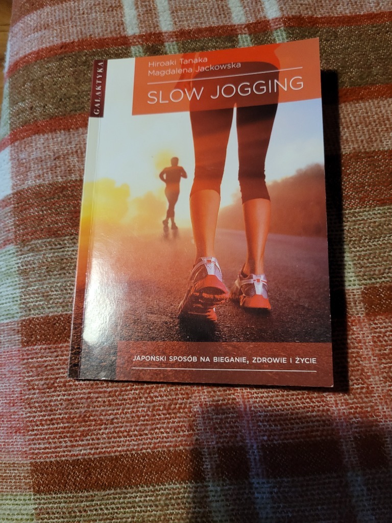 Slow Jogging Japoński sposób na bieganie Tanaka Ostrów Wielkopolski