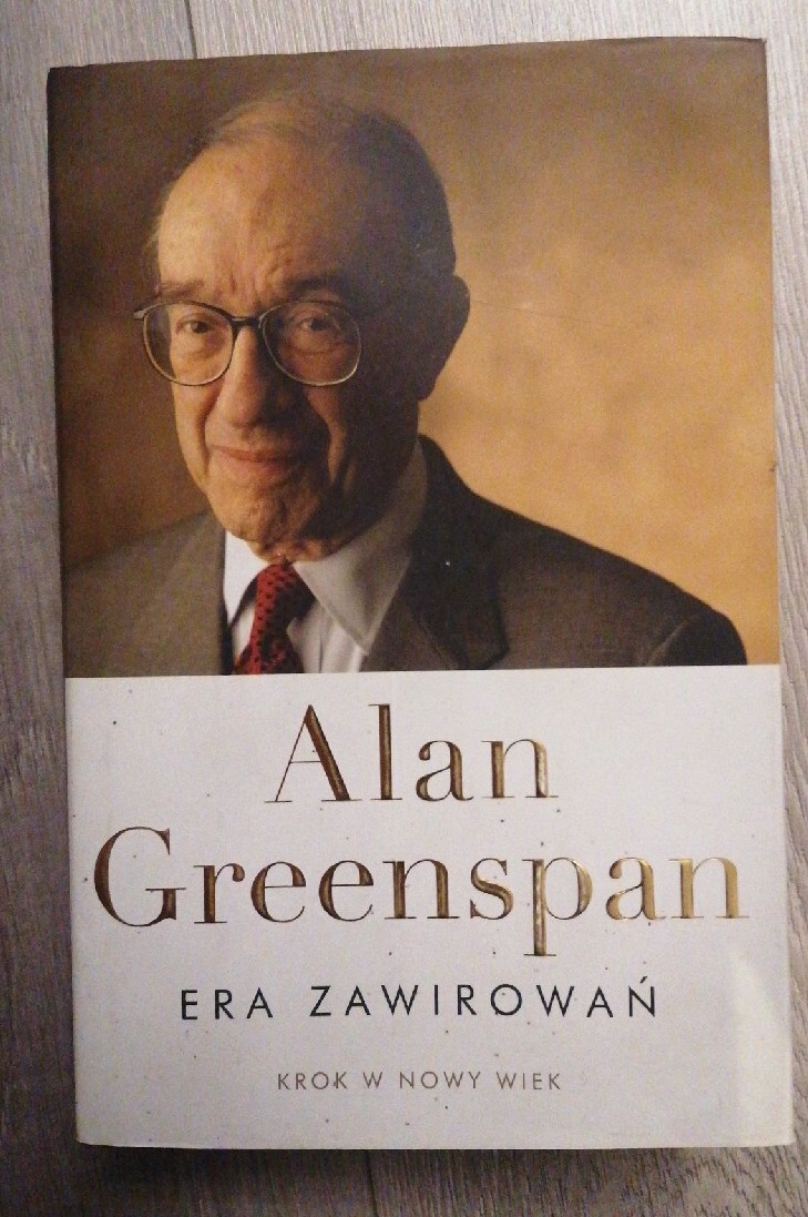 Alan Greenspan Era zawirowań krok w nowy wiek Syców Kup teraz na