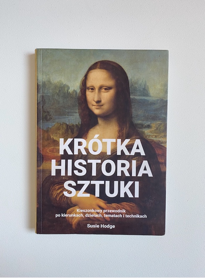 Krótka Historia Sztuki Susie Hodge książka album Warszawa Kup teraz