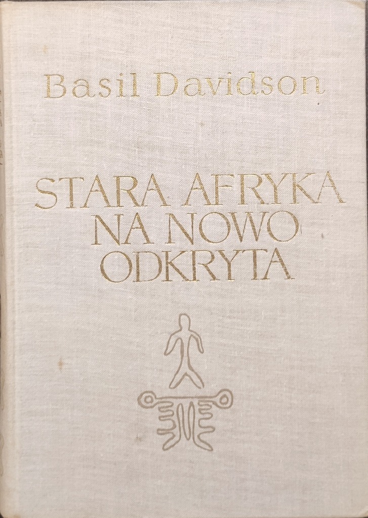 Stara Afryka na nowo odkryta Basil Davidson Szczecin Kup teraz na