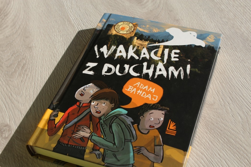 Książka "Wakacje z duchami" Adam Bahdaj Glinnik Kup teraz na