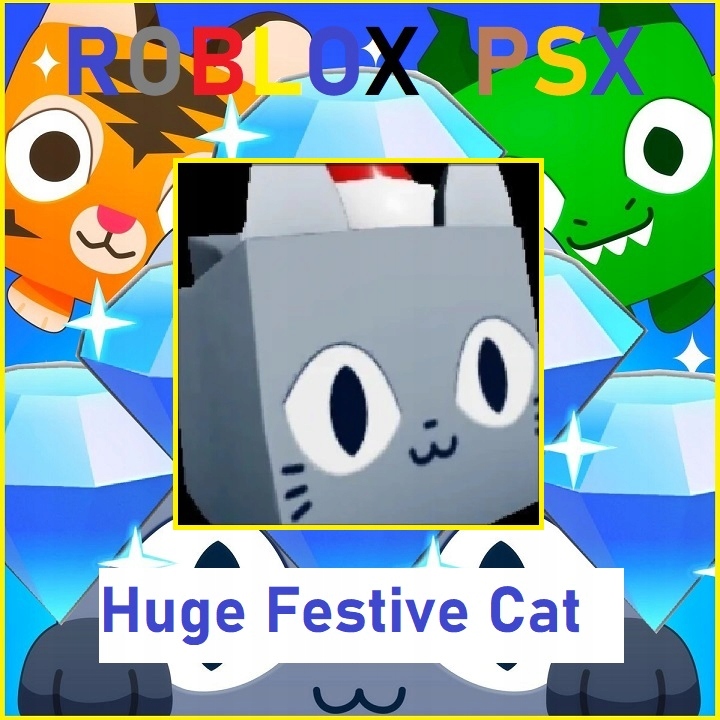 ROBLOX Huge Festive Cat Pet Simulator X PSX gems 13684821213