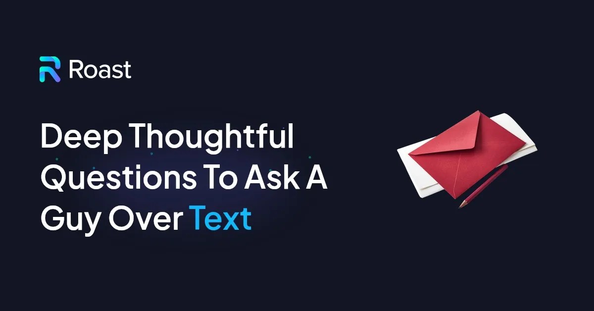 50+ Fun Questions To Ask A Guy Over Text To Spark a Connection (100