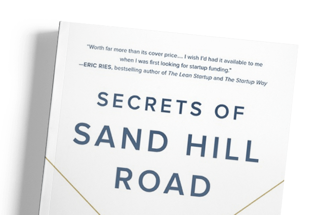 Secrets of Sand Hill Road: Venture Capital and How to.