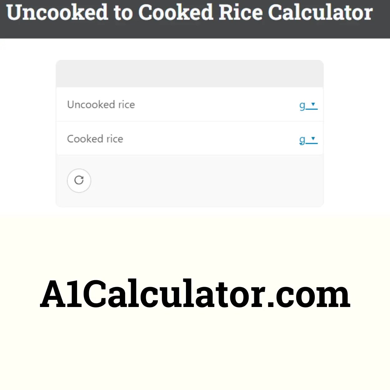 Uncooked To Cooked Rice Calculator Free A1Calculator