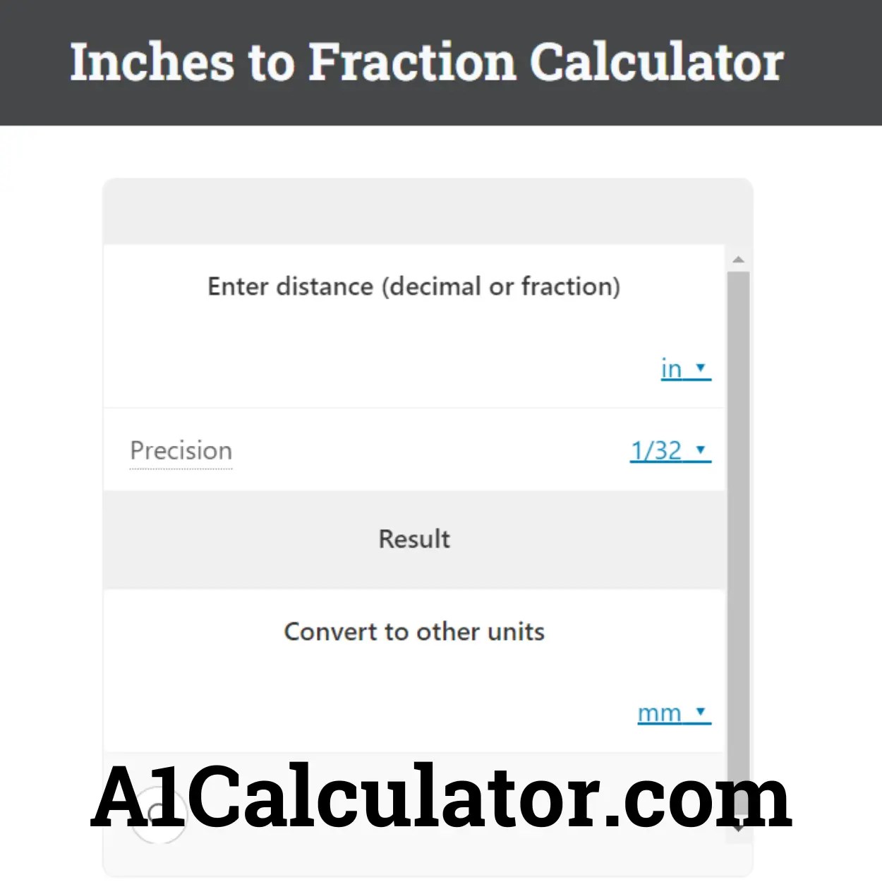 Inches To Fraction Calculator A1Calculator