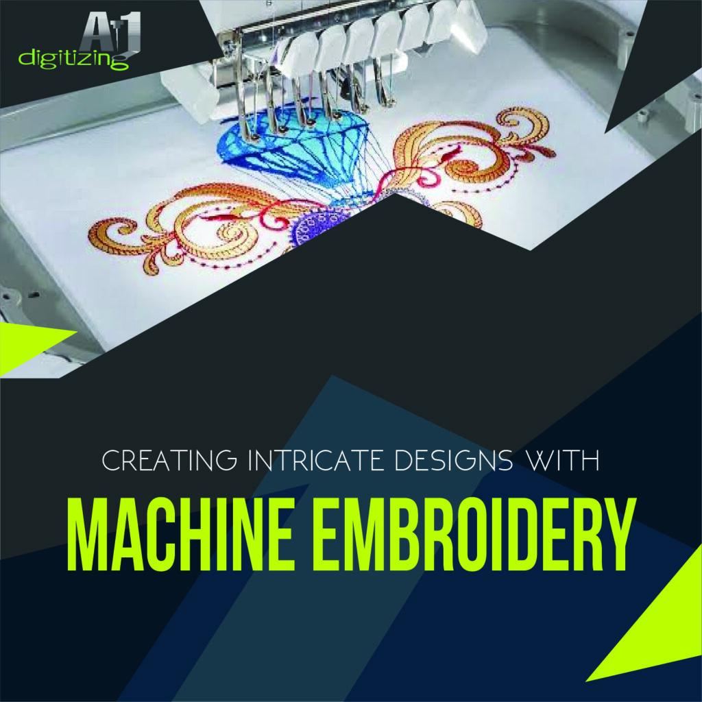 Creating Intricate Designs with Machine Embroidery